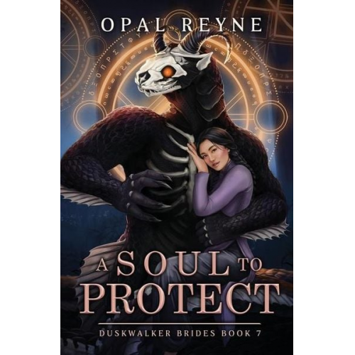 Opal Reyne - A Soul to Protect