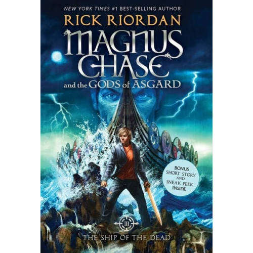 Rick Riordan - The Magnus Chase and the Gods of Asgard, Book 3: Ship of the Dead