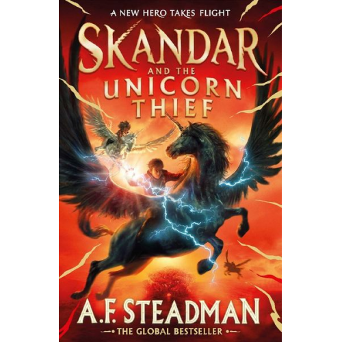 A. F. Steadman - Skandar and the Unicorn Thief