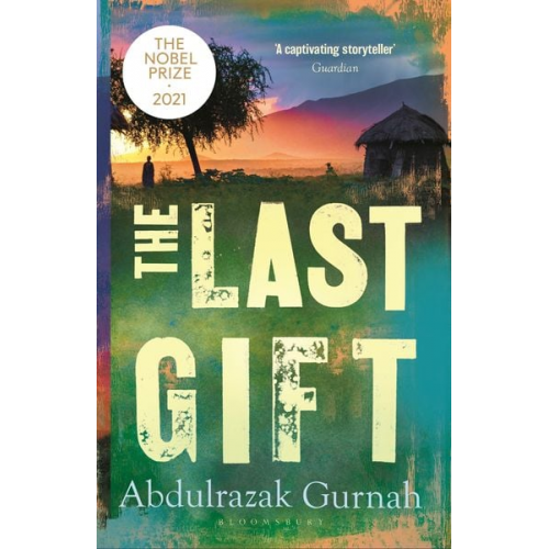 Abdulrazak Gurnah - The Last Gift