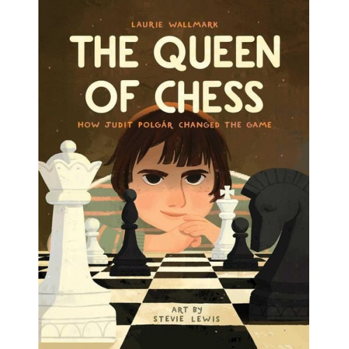 Laurie Wallmark - The Queen of Chess