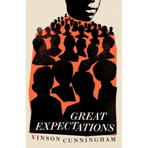 Vinson Cunningham - Great Expectations