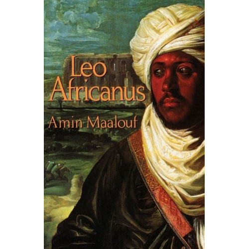 Amin Maalouf - Leo Africanus