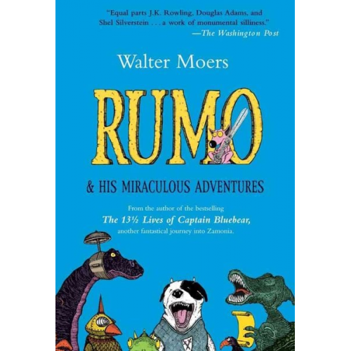 Walter Moers - Rumo and His Miraculous Adventures