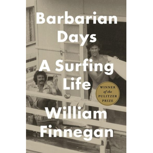 William Finnegan - Barbarian Days