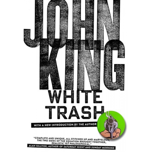 John King - White Trash