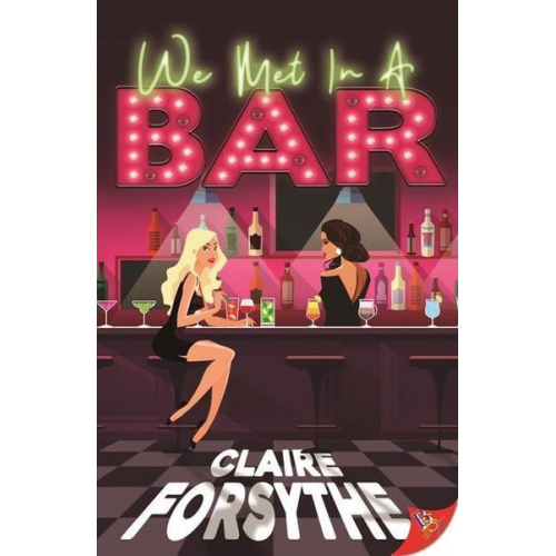 Claire Forsythe - We Met in a Bar