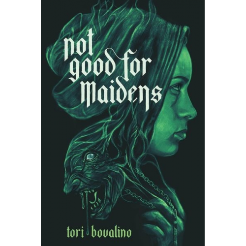 Tori Bovalino - Not Good for Maidens