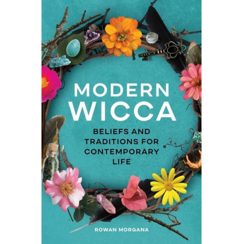 Rowan Morgana - Modern Wicca