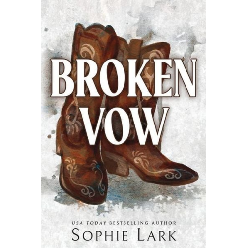 Sophie Lark - Broken Vow