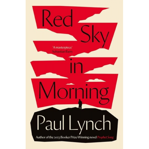 Paul Lynch - Red Sky in Morning