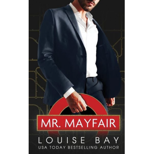 Louise Bay - Mr. Mayfair