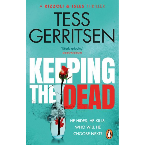 Tess Gerritsen - Keeping the Dead