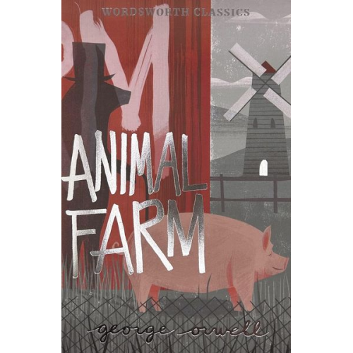 George Orwell - Animal Farm