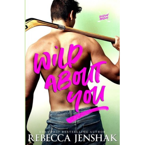 Rebecca Jenshak - Wild About You