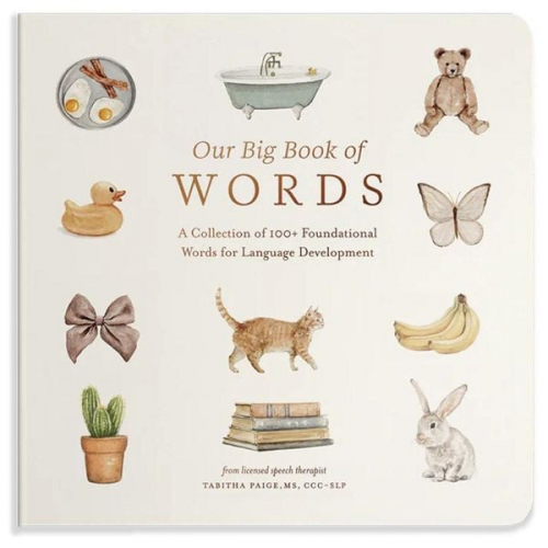 Tabitha Paige - Paige, T: Our Big Book of First Words