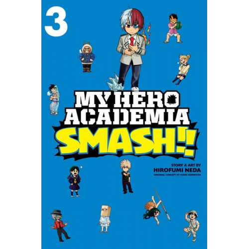 Hirofumi Neda - My Hero Academia: Smash!!, Vol. 3