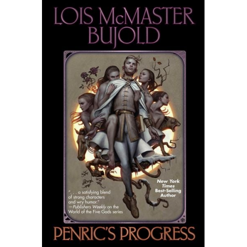 Lois McMaster Bujold - Penric's Progress