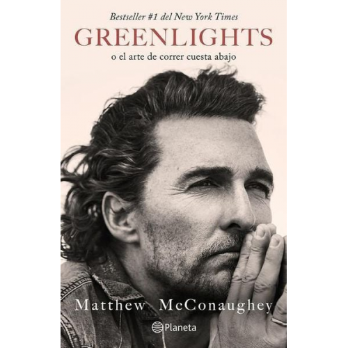 Matthew McConaughey - Greenlights: O El Arte de Correr Cuesta Abajo / Green Lights