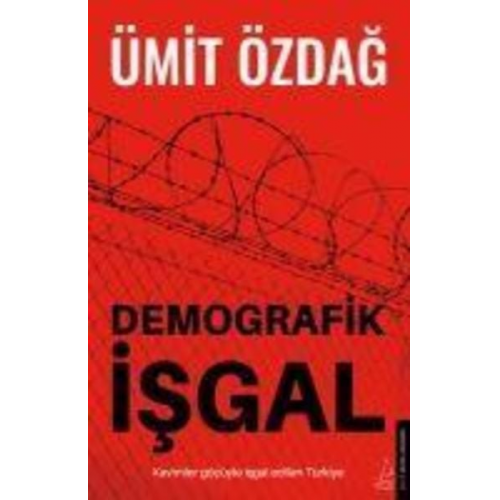 Ümit Özdag - Demografik Isgal