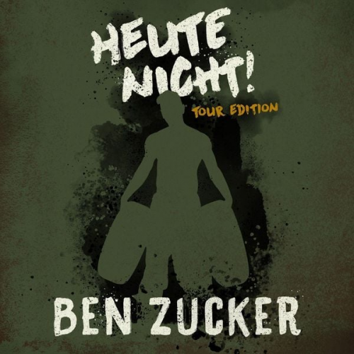 Ben Zucker - Heute Nicht! Tour Edition (Ltd. 2CD)