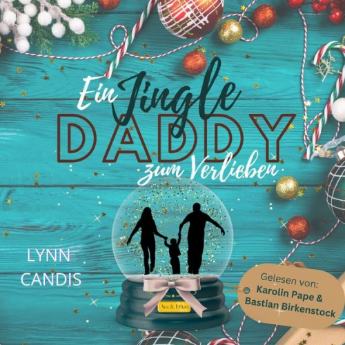 Lynn Candis - Ein Jingle Daddy zum Verlieben