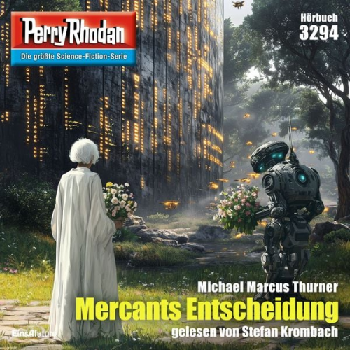 Michael Marcus Thurner - Perry Rhodan 3294: Mercants Entscheidung