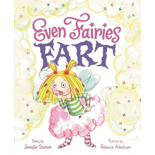 Jennifer Stinson - Even Fairies Fart