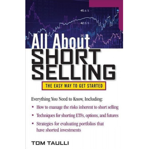 Tom Taulli - All about Short Selling