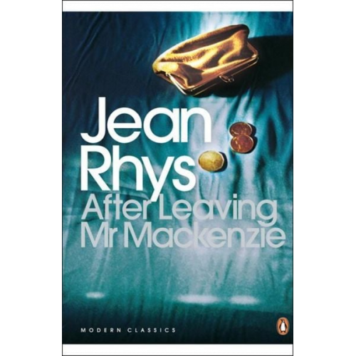 Jean Rhys - After Leaving Mr Mackenzie