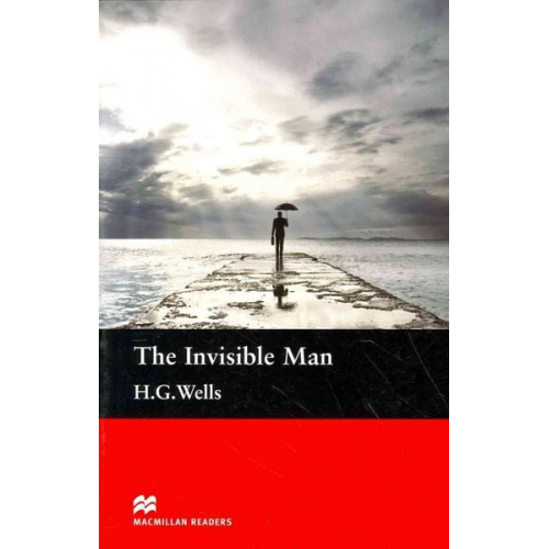 H. G. Wells Nick Bullard - Macmillan Readers Invisible Man The Pre-Intermediate Reader Without CD