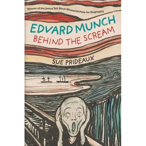 Sue Prideaux - Edvard Munch