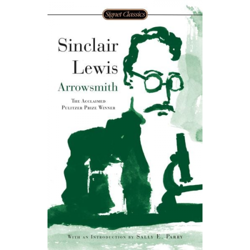 Sinclair Lewis - Arrowsmith