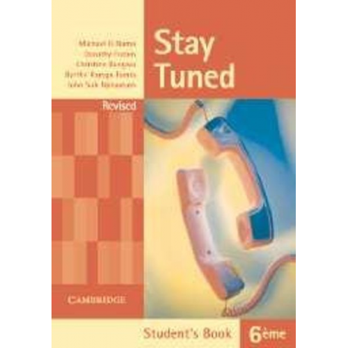 Michael D. Nama Dorothy Forbin Christine Bongwa Berthe Kamga Tamla John Suh Nijbamum - Stay Tuned Student's Book for 6 Ème