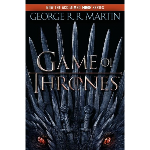 George R. R. Martin - A Game of Thrones (HBO Tie-In Edition)