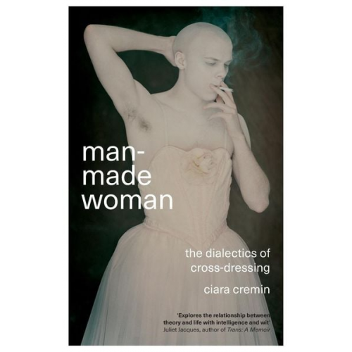 Ciara Cremin - Man-Made Woman