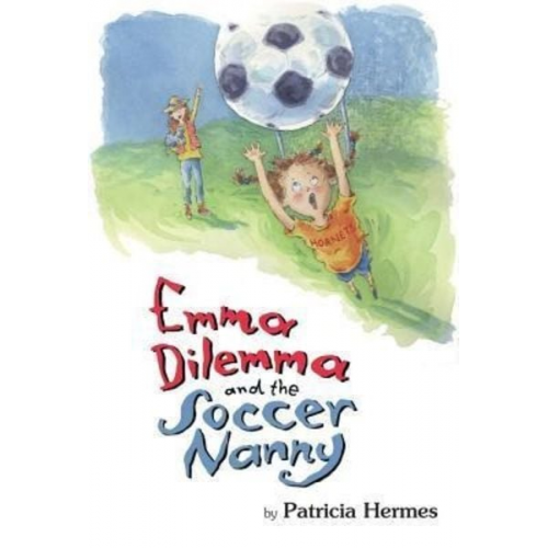 Patricia Hermes - Emma Dilemma and the Soccer Nanny