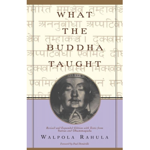 Walpola Rahula - What the Buddha Taught