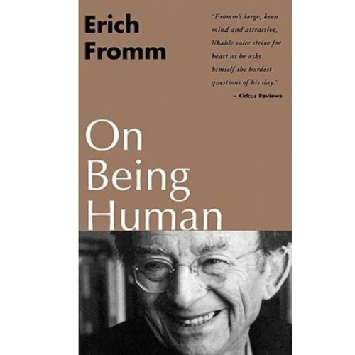 Erich Fromm - On Being Human