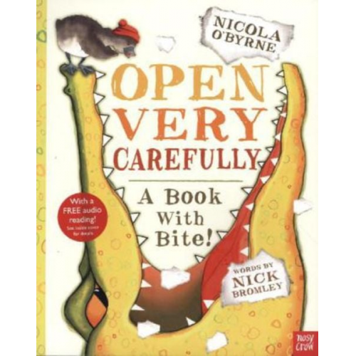 Nosy Crow Ltd - Open Very Carefully