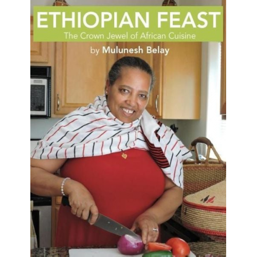 Mulunesh Belay - Ethiopian Feast