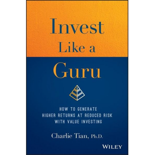 Charlie Tian - Invest Like a Guru