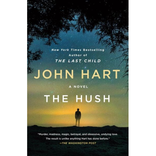 John Hart - The Hush