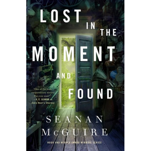 Seanan McGuire - Lost in the Moment and Found