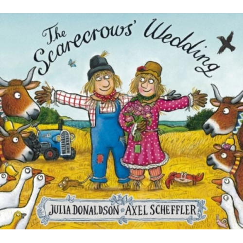 Julia Donaldson - The Scarecrows' Wedding