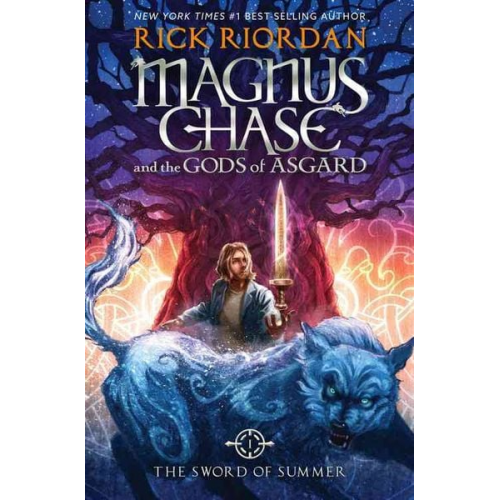 Rick Riordan - Magnus Chase and the Gods of Asgard, Book 1: Sword of Summer, The-Magnus Chase and the Gods of Asgard, Book 1