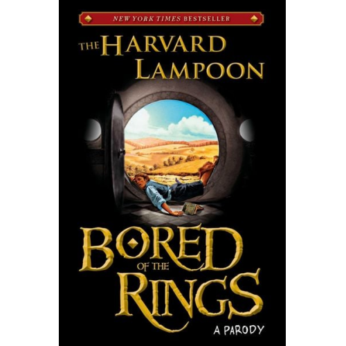 The Harvard Lampoon - Bored of the Rings: A Parody