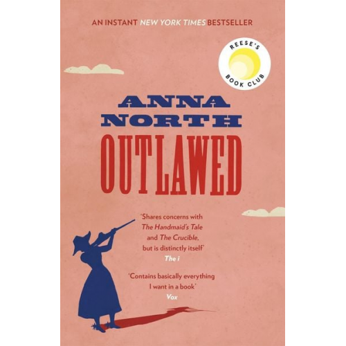 Anna North - Outlawed