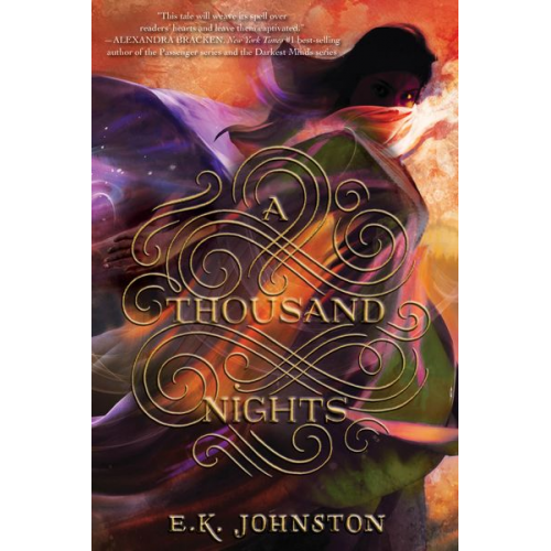 E. K. Johnston - A Thousand Nights