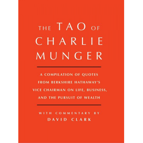 David Clark - Tao of Charlie Munger